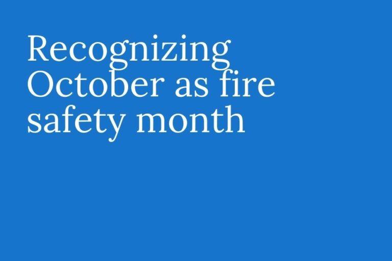 Recognizing October as Fire Safety Month